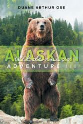 Alaskan Wilderness Adventure (2020)