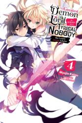 Greatest Demon Lord Is Reborn as a Typical Nobody, Vol. 4 (2020)