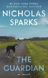 The Guardian - Nicholas Sparks (ISBN: 9781538764749)