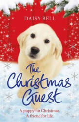 Christmas Guest - Daisy Bell (ISBN: 9781786481726)