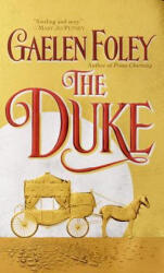 The Duke - Gaelen Foley (ISBN: 9780449006368)