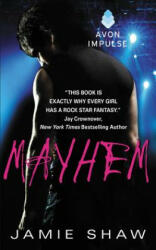 Jamie Shaw - Mayhem - Jamie Shaw (ISBN: 9780062379603)