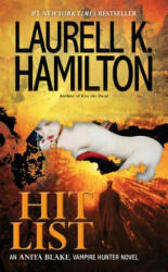 Hit List - Laurell K Hamilton (2012)