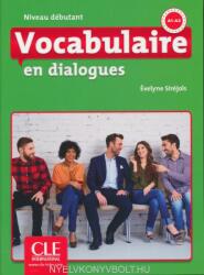 Vocabulaire en dialogues - Evelyne Sirejols (ISBN: 9782090380552)