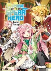 Reprise Of The Spear Hero Volume 02: Light Novel - Aneko Yusagi (ISBN: 9781642730838)