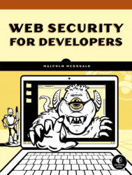 Web Security For Developers - MALCOLM MCDONALD (ISBN: 9781593279943)