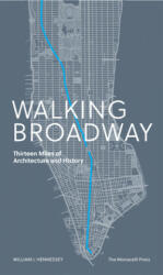 Walking Broadway - William Hennessey (ISBN: 9781580935357)