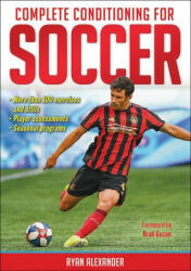 Complete Conditioning for Soccer (ISBN: 9781492594338)