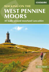 Walking on the West Pennine Moors Cicerone túrakalauz, útikönyv - angol (ISBN: 9781852845803)