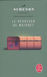Le revolver de Maigret - Georges Simenon (ISBN: 9782253142416)