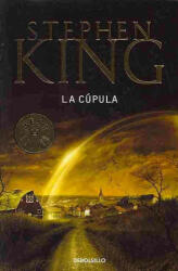 La cúpula / Under the Dome - Stephen King, Roberto Falco Miramontes, Laura Manero (ISBN: 9788499891095)