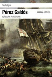Trafalgar - Benito Pérez Galdós (ISBN: 9788420693712)