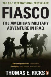 Thomas E. Ricks - Fiasco - Thomas E. Ricks (2007)