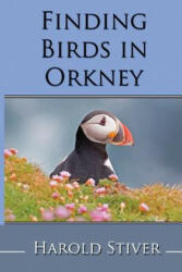 Finding Birds in Orkney (ISBN: 9781927835173)