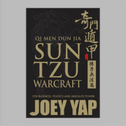 Qi Men Dun Jia Sun Tzu Warcraft - Joey Yap (ISBN: 9789670722184)