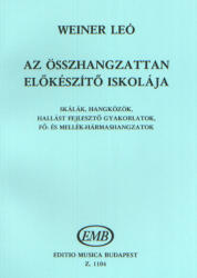 AZ ÖSSZHANGZATTAN ELőKÉSZÍTő ISKOLÁJA (ISBN: 9786300155848)