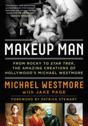 Makeup Man - Michael Westmore, Jake Page (ISBN: 9781493049288)