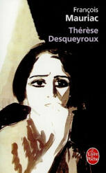 Therese Desqueyroux - François Mauriac (ISBN: 9782253004219)