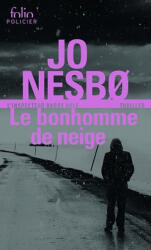 Omul de zăpadă - O anchetă a inspectorului Harry Hole (ISBN: 9782072708138)