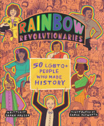 Rainbow Revolutionaries - Sarah Papworth (ISBN: 9780062947758)