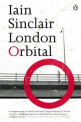 London Orbital - Iain Sinclair (2003)