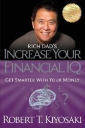 Rich Dad's Increase Your Financial IQ (ISBN: 9781612680668)