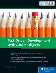 Test-Driven Development with ABAP Objects - Winfried Schwarzmann (ISBN: 9781493218325)