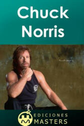 Chuck Norris - Adolfo Perez Agusti (ISBN: 9781494207137)