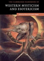 The Cambridge Handbook of Western Mysticism and Esotericism (ISBN: 9780521734912)