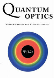 Quantum Optics - Marlan O Scully (ISBN: 9780521435956)