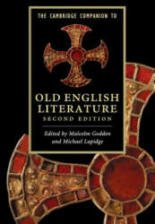 Cambridge Companion to Old English Literature - Malcolm Godden (ISBN: 9780521154024)