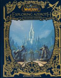 World of Warcraft: Exploring Azeroth - The Eastern Kingdoms (ISBN: 9781789095715)