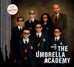 Making of The Umbrella Academy - NETFLIX (ISBN: 9781506713571)