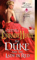 Duke and the Lady in Red - Lorraine Heath (ISBN: 9780062276261)