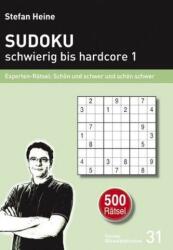 Sudoku, dificil până la hardcore. Bd. 1 (2012)