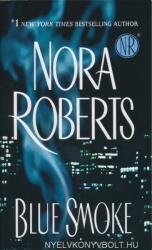 Blue Smoke - Nora Roberts (ISBN: 9780515141399)
