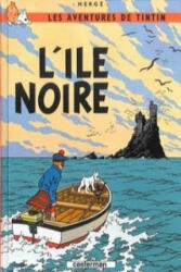 Les Aventures de Tintin. L'île noire - Hergé (ISBN: 9782203001831)