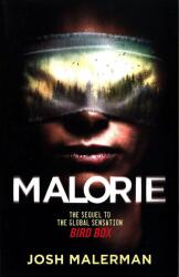 Malorie - The much-anticipated Bird Box sequel (ISBN: 9781409193135)