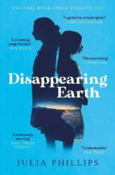 Disappearing Earth - JULIA PHILLIPS (ISBN: 9781471169526)