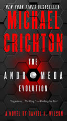 The Andromeda Evolution - Daniel H. Wilson (ISBN: 9780062473349)