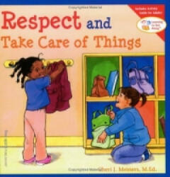 Respect and Take Care of Things - Cheri J. Meiners (ISBN: 9781575421605)