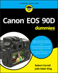 Canon EOS 90D For Dummies - Julie Adair King (ISBN: 9781119674672)