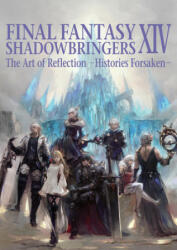 Final Fantasy XIV Shadowbringers - Square Enix (ISBN: 9781646090617)