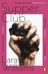 Supper Club - Lara Williams (ISBN: 9780241984109)