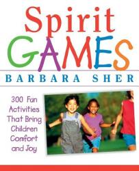Spirit Games - Barbara Sher (ISBN: 9780471406785)