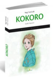 NATSUME SOSEKI - Kokoro - NATSUME SOSEKI (ISBN: 9788494285851)