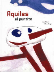 Aquiles El Puntito - Guia Risari, Marc Taeger (ISBN: 9788496388352)