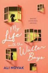 My Life with the Walter Boys - Ali Novak (ISBN: 9781728205472)