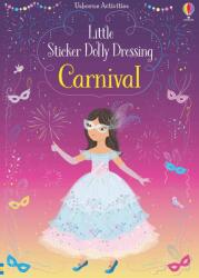 LITTLE STICKER DOLLY DRESSING CARNIVAL (ISBN: 9781474981170)
