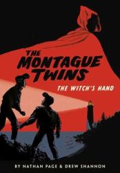 Montague Twins: The Witch's Hand (ISBN: 9780525646778)